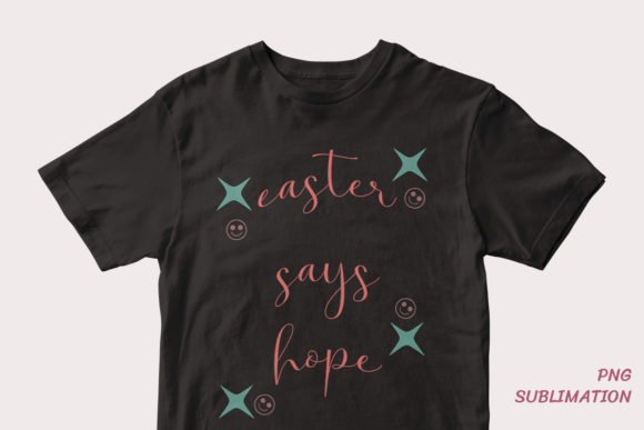 Easter Says Hope 5 Png Sublimation