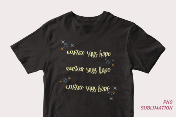 Easter Says Hope 6 Png Sublimation