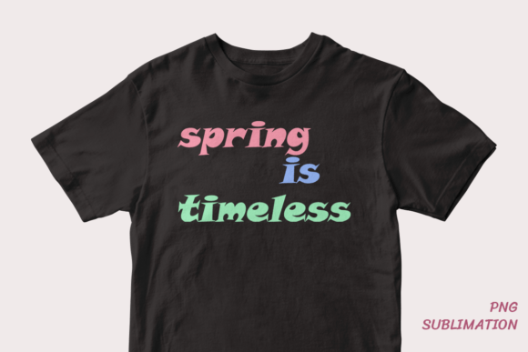 Spring Timeless 4 Easter Png Sublimation